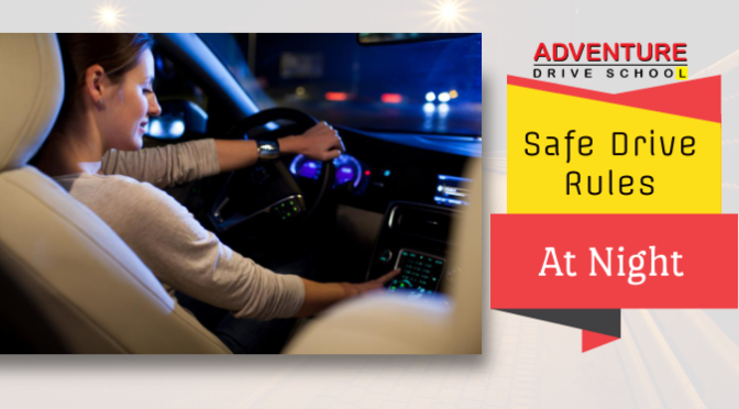 Safe Driving Rules At Night